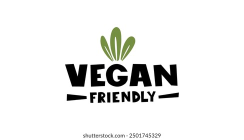 Vektorgrafik eines 'Vegan Friendly'-Labels mit kräftiger schwarzer Typografie und grünen Blattakzenten. Ideal für Produkte, Branding und Marketing im veganen und umweltfreundlichen Raum