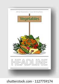 Vector illustration of vegetables. Cover template for brochures, posters, banners, postcards.