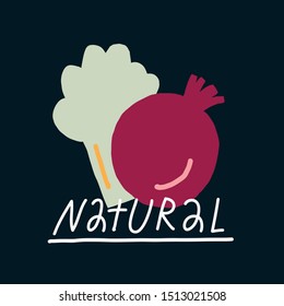 Vector illustration with vegetables. Simple lettering with the word Natural. Healthy food related image with onion and broccoli.