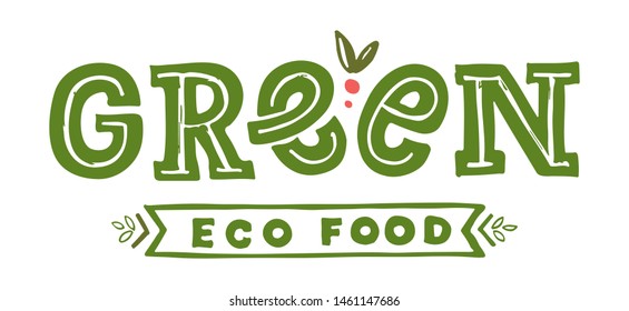 Vector illustration of vegetarian eco  fresh food lettering for cafe restaurant. Logo for vegan cafe. Template of banner or poster for eco food cafe or restaurant. Handwritten modern calligraphy.