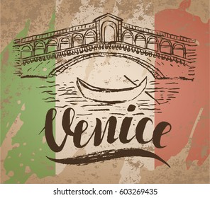 Vector illustration, Venice label with hand drawn the Rialto Bridge, lettering Venice and italian flag