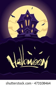 Vector illustration: Vertical design template with Haunted house at Halloween night and Hand lettering.
