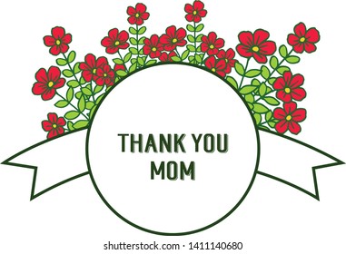 Vector illustration very beautiful red flower frame with card thank you mom