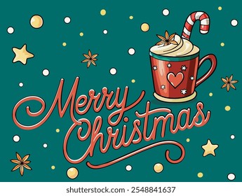 Vector Illustration. Vintage Christmas Background with Red Cup and Whipped Cream, Star Anise, "Merry Christmas" Inscription