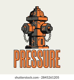 Vector illustration of a vintage fire hydrant in orange and dark gray with the text PRESSURE underneath, isolated on a light beige background.