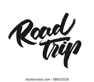 Vector Illustration. Vintage Grunge Hand Lettering Print Of Road Trip On White Background.