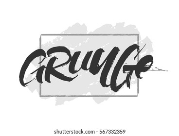 Vector illustration. Vintage hand lettering print of Grunge on white background. Textured T-shirt design.
