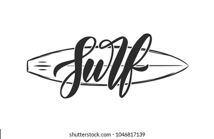 Vector illustration. Vintage handwritten lettering emblem of Surf with surfing board. 