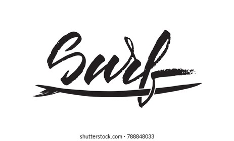 Vector illustration. Vintage hipsters hand lettering  of Surf with surfing board. 