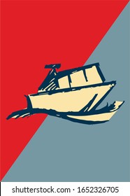 Vector Illustration of Vintage Poster of Ship or Boat