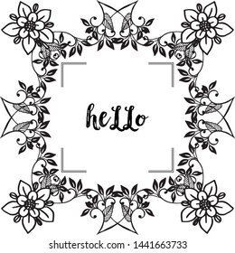 Vector illustration vintage style hello for decoration flower frame