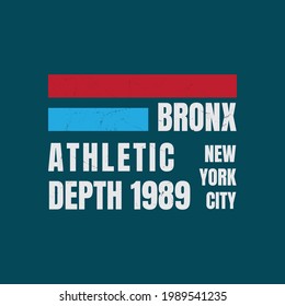 Vector illustration of vintage style typography. Bronx, perfect for t-shirts, hoodies, prints etc.