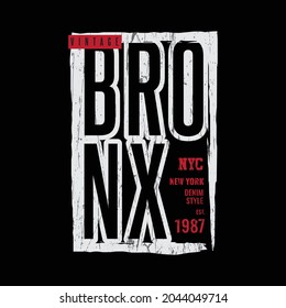 Vector illustration of vintage style typography. BRONX, perfect for t-shirts, hoodies, prints etc.