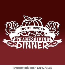 A vector illustration of vintage you're invited thanksgiving dinner decor paper cut.