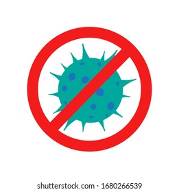 Vector illustration of virus banned by red sign. Stop Corona Virus. Corona virus pandemic alert.