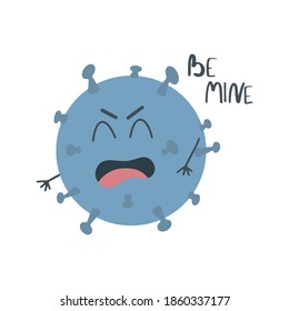 Vector illustration of a virus with an inscription in a cartoon hand drawn style for printing. Isolated on white