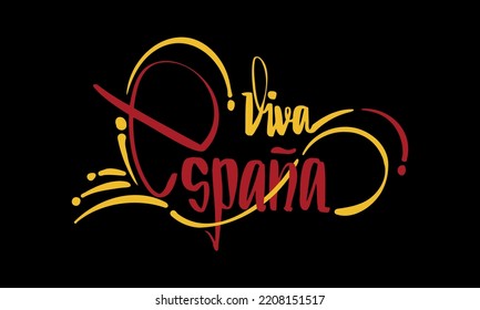 Vector Illustration of "Viva España" with Spanish Flag Colors Palette. Translated as "Long Live Spain". Suitable for Spanish National Day 12, October.