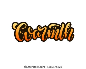 Vector illustration of warmth brush lettering for banner, flyer, poster, clothes, postcard, logo, advertisement, design. Handwritten text for template, billboard, print, décor, print