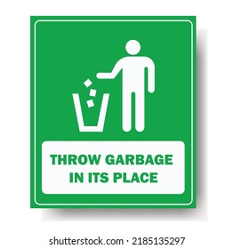 Vector illustration of a warning sticker to throw garbage in its place