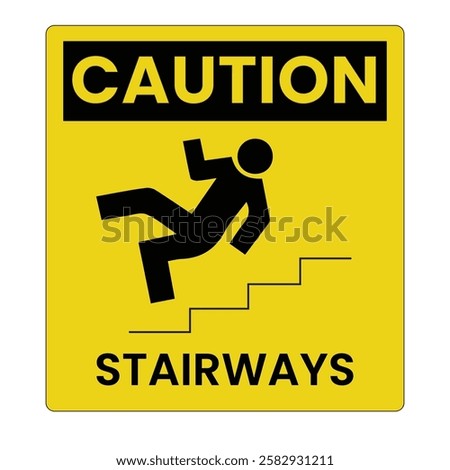 Vector illustration of warning symbol label. Caution, be careful falling down the stairs.