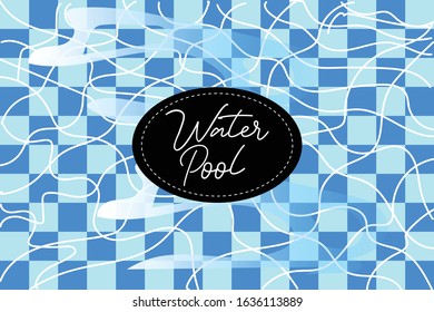 vector illustration water pool. ummer background. Texture of water surface