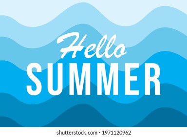 Vector illustration of waves with Hello Summer text. Happy summer Day. Summer vector Lettering text. Fashionable styling. Eps files