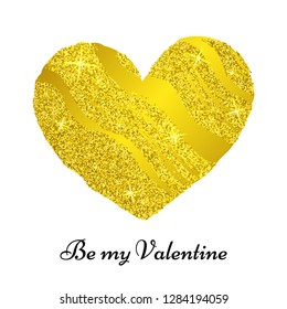 Vector illustration of wavy hand drawn gold glitter heart isolated on the white background. Text Be my Valentine.