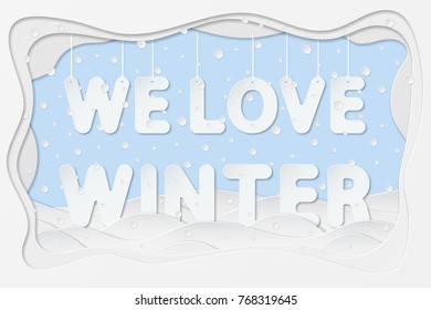 vector illustration of we love winter lettering as layered paper cutting art design