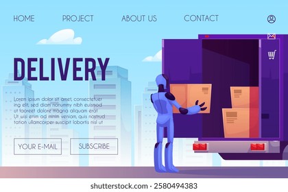 Vector illustration of a web page with a robot loading boxes into a truck. Delivery and automated logistics management system. Online store. Flat cartoon style.