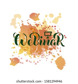 Vector illustration of webinar lettering for banner, flyer, poster, event promotion, advertisement design. Handwritten text for template, billboard, print for advertising educational activity