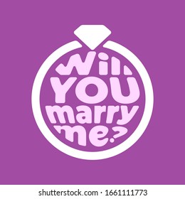 Vector illustration of wedding ring with lettering: Will you marry me? 