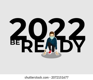 vector illustration for a welcome 2022-new year-be ready