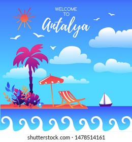 Vector illustration Welcome to Antalya, Turkey. Colorful travel design with resort landscape in modern flat style in bright gradient colors. Modern card, poster, flier, print template for tourism.