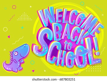 Vector Illustration of Welcome Back to School Cartoon Banner. Colorful and Bright Poster for Knowledge Day in September with Funny Dinosaur Character. School Theme Design Template.