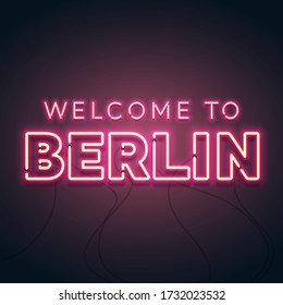 Vector Illustration Welcome To Berlin Neon Glow Sign