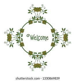 Vector illustration welcome card with leaf floral frame pattern hand drawn
