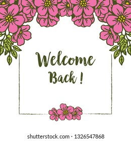 Vector illustration welcome card with pink flower frame hand drawn