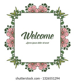 Vector illustration welcome card write with pink floral frame hand drawn