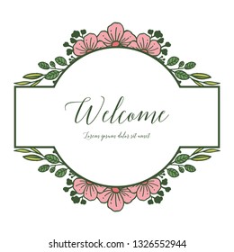 Vector illustration welcome card write with pink floral frame hand drawn