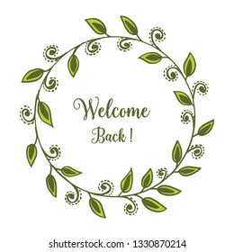 Vector illustration welcome greeting card with the shape of a circular green leaf frame hand drawn