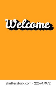 Vector illustration of Welcome hand lettering handmade calligraphy with shadow