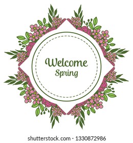 Vector illustration welcome write card with beautiful pink flower frame white backdrop hand drawn