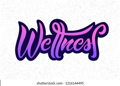 Vector Illustration of Wellness text for logotype. Wellness badge, tag and icon. Spa hotel card / sign board / banner template /typography poster. Modern calligraphy, background, lettering. EPS 10 