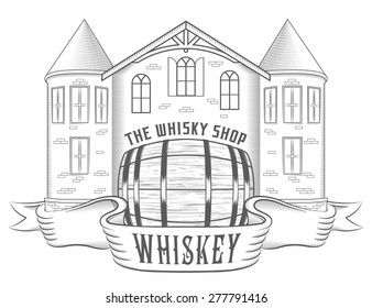 Vector illustration of whiskey shop on a white background. Black and white Illustration old tavern with barrel and label with name whiskey or for your brand name - stock vector