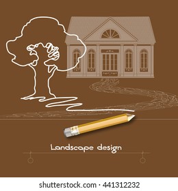 Vector illustration with white contour tree, house, stone pathway, pencil and words Landscape design on brown background.