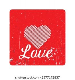 Vector illustration of a white heart with a distressed texture and the word "Love" in a vintage script font, set against a red background with a grunge effect