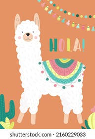 Vector illustration of a white llama or alpaca in clothes with national motifs and cacti, garlands and the word Hola on an orange background. Image for children, cards, invitation, print, textiles.