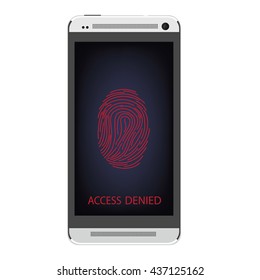 Vector illustration white mobile smartphone with picture fingerprint scanning process. Red text Access Denied