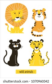 Vector illustration with a wild african cats. It can be used as a poster, sticker, card, invitation to a birthday or a party in a safari style. Cute lion, tiger, panther, leopard.