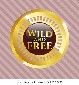 Vector illustration of  Wild and free gold emblem

